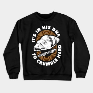 Crumblessant Crewneck Sweatshirt